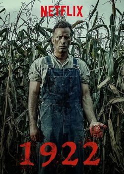 Смотреть 1922 (2017) онлайн