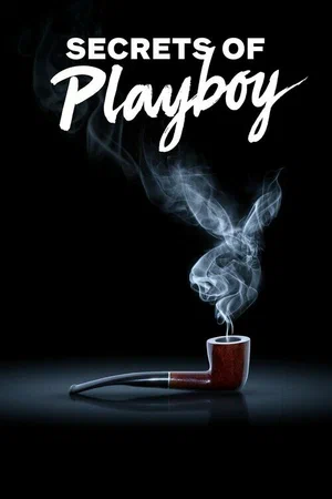 Смотреть Секреты Playboy (2022, сериал) онлайн