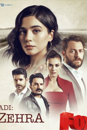 Ее имя Зехра (2018, сериал)