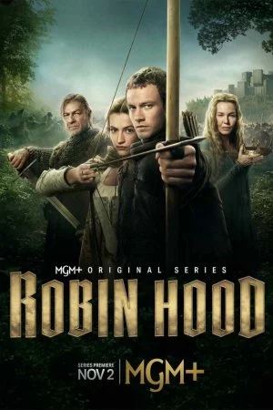 Смотреть Робин Гуд (2025, сериал) онлайн